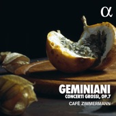 Café Zimmermann - Concerto in C Major, H.117, Op. 7: I. Francese Presto