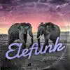 Stream & download Elefunk - Single