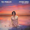 Stream & download The Problem (feat. Jason Isbell) - Single