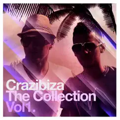 Crazibiza - The Collection, Vol.1 by Crazibiza album reviews, ratings, credits