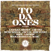 To da Ones (feat. Che Uno, Bella McWatch, J Wyze, Hope, Zakisha Brown & Louwop) artwork