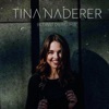 Tina Naderer - Bleibst du bei mir