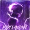 Body Language (feat. Constantine & Legion Beats) - 7 Lucky & Anno Domini Beats lyrics