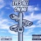 Eyes All On Me - Dxpe City Gang lyrics