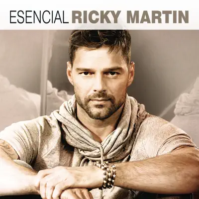Esencial Ricky Martin - Ricky Martin