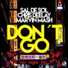 Stream & download Don't Go - Single