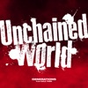 Unchained World (Anime Size) - Single