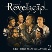 Ainda É Tempo pra Ser Feliz (Ao Vivo) - Grupo Revelação