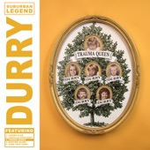Durry - Trauma Queen