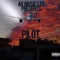 Pilot - Alpha Grantz lyrics