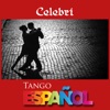 Celebri, Tango Español