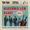 Marshmallow - Tin Pan lyrics