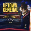 Uptown General - EP