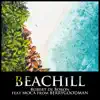 BEACHiLL (feat. MOCA from BERRY GOODMAN) - Single album lyrics, reviews, download