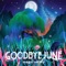 Oh No - Goodbye June lyrics