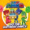 Do the Birthday Dance - Single album lyrics, reviews, download
