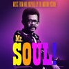 Mr. Soul! (Music From and Inspired by the Motion Picture) artwork
