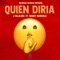 Quien Diria (feat. Berny Herrera) - J. Palacios lyrics