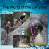 The World of the Canyons