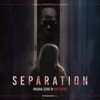 Separation (Original Motion Picture Soundtrack) artwork