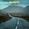 Blockbuster - Single album lyrics, reviews, download