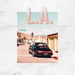 L.A. - Single by Teemid album reviews, ratings, credits