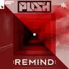 Remind (Extended Mix) song lyrics