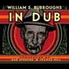 In Dub (Selected by Dub Spencer & Trance Hill) album lyrics, reviews, download