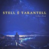 Stell é Tarantell - Single