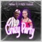 Crazy Party (feat. Nicki Viveros) - Nelson Dj lyrics