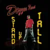 Stand Up Tall - Single (CD 2) album lyrics, reviews, download