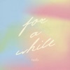 For a While - Single