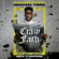 Michael Todd - Crazy Faith: It's Only Crazy Until It Happens (Unabridged)