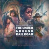 The Underground Railroad, Vol. 1 (Amazon Original Series Score)