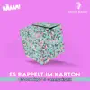 Es Rappelt Im Karton - Single album lyrics, reviews, download