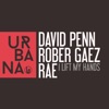 David Penn - I Lift My Hands (Club Mix)