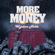More Money - Wyzdom Noble