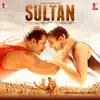 Sultan (Original Motion Picture Soundtrack) album lyrics, reviews, download