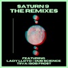 Saturn 9 (Lady Lloyd Remix) [feat. Lady Lloyd] [Lady Lloyd Remix] - Single
