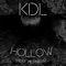 Hollow (feat. Metaself) - KDL lyrics