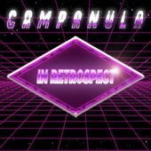 Campânula - In Retrospect