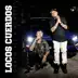 Locos Cuerdos - Single album cover