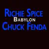 Babylon (feat. Chuck Fenda) - Single album lyrics, reviews, download
