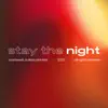 Stream & download Stay the Night - Single