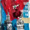 Que Se Vayan Ya (feat. Lenier, El Micha, Srta. Dayana, Osmani Garcia "La Voz" & Chacal) song lyrics