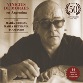 Vinicius de Moraes en Argentina (Edición 50 Aniversario) - Vinicius de Moraes