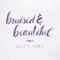 Bruised & Beautiful (Alli's Song) - Dave Fenley lyrics