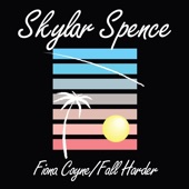 Skylar Spence - Fall Harder