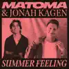 Summer Feeling - Single album lyrics, reviews, download