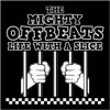 The Mighty Offbeats - Fat Pants